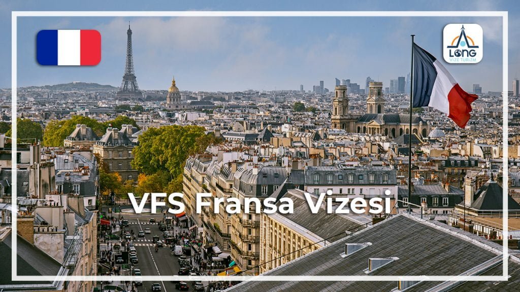 Fransa Vizesi Vfs