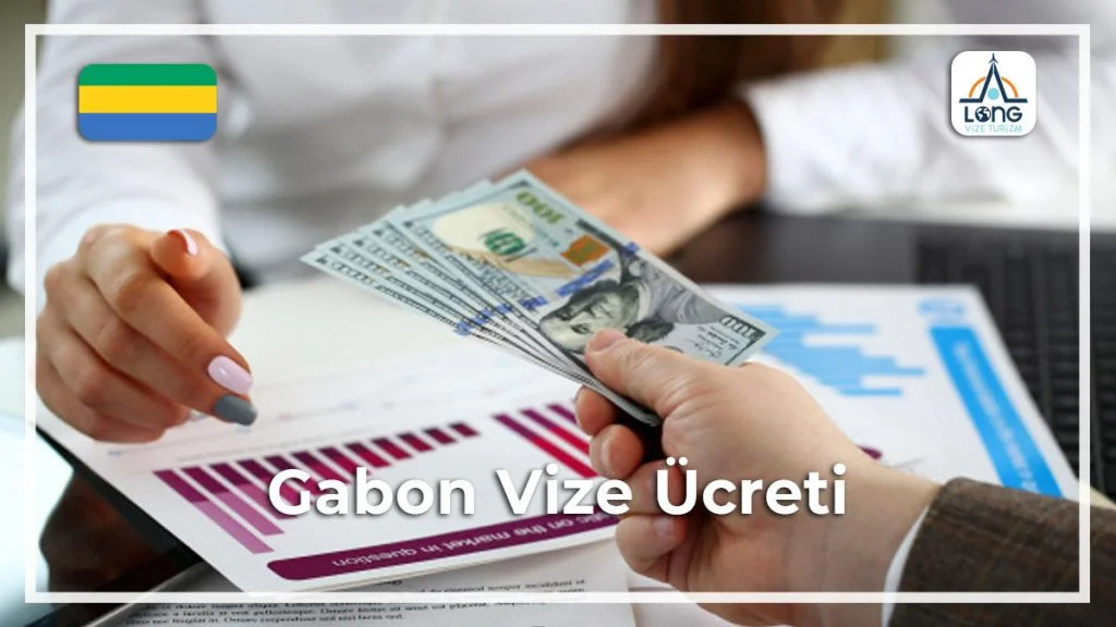 Vize Ücreti Gabon