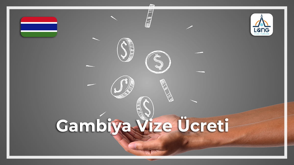 Vize Ücreti Gambiya