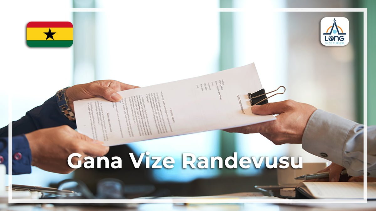 Vize Randevusu Gana