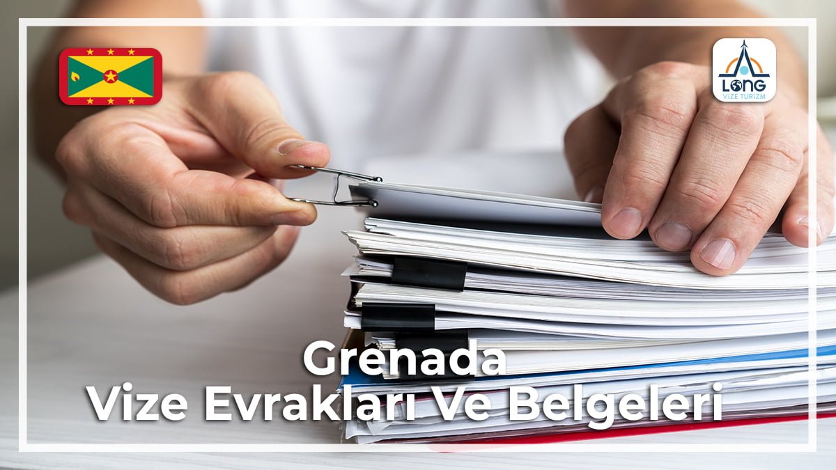 Vize Evrakları Ve Belgeleri Grenada