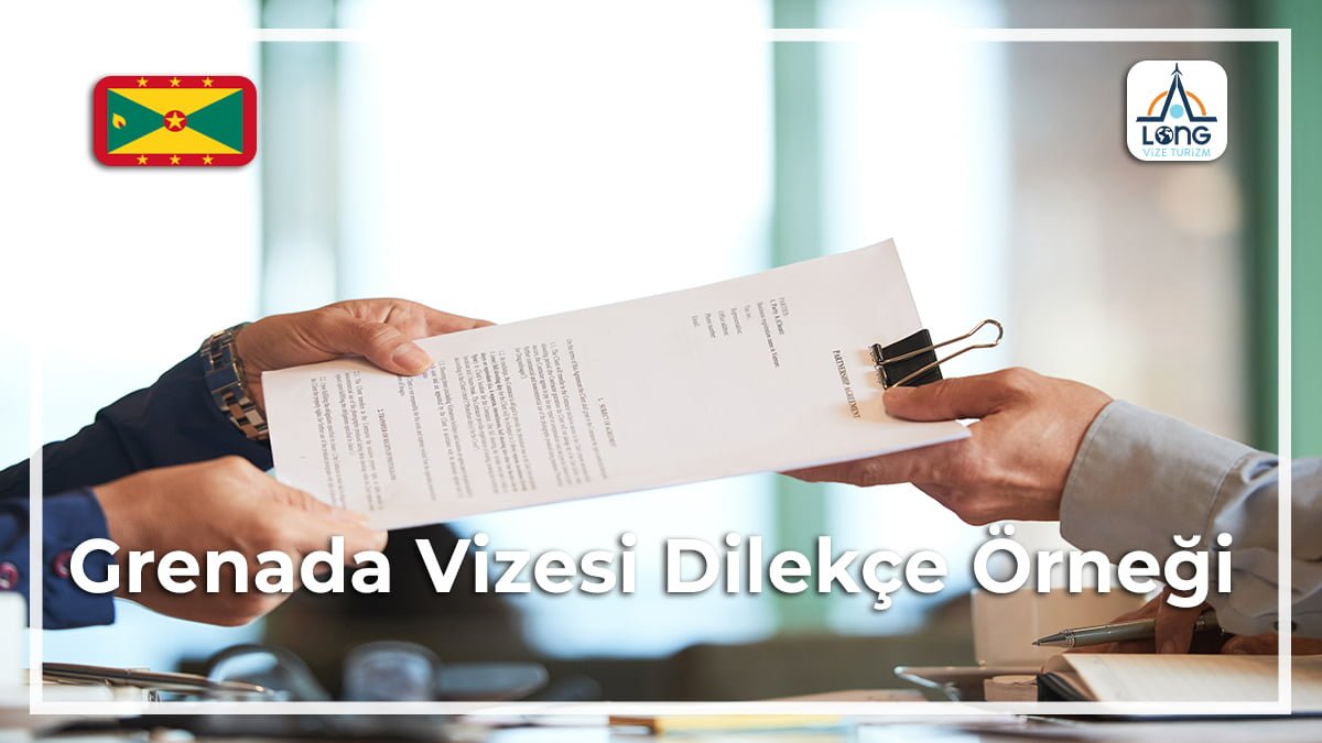 Vizesi Dilekçe Örneği Grenada