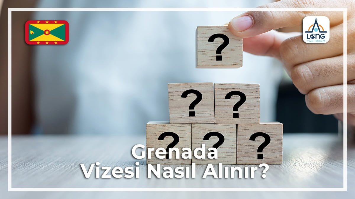 Vizesi Nasıl Alınır Grenada
