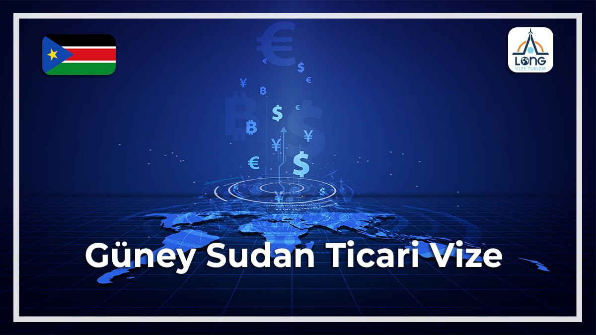 Ticari Vize Güney Sudan