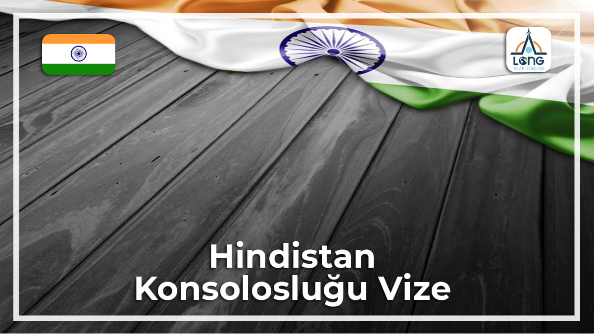 Konsolosluğu Vize Hindistan