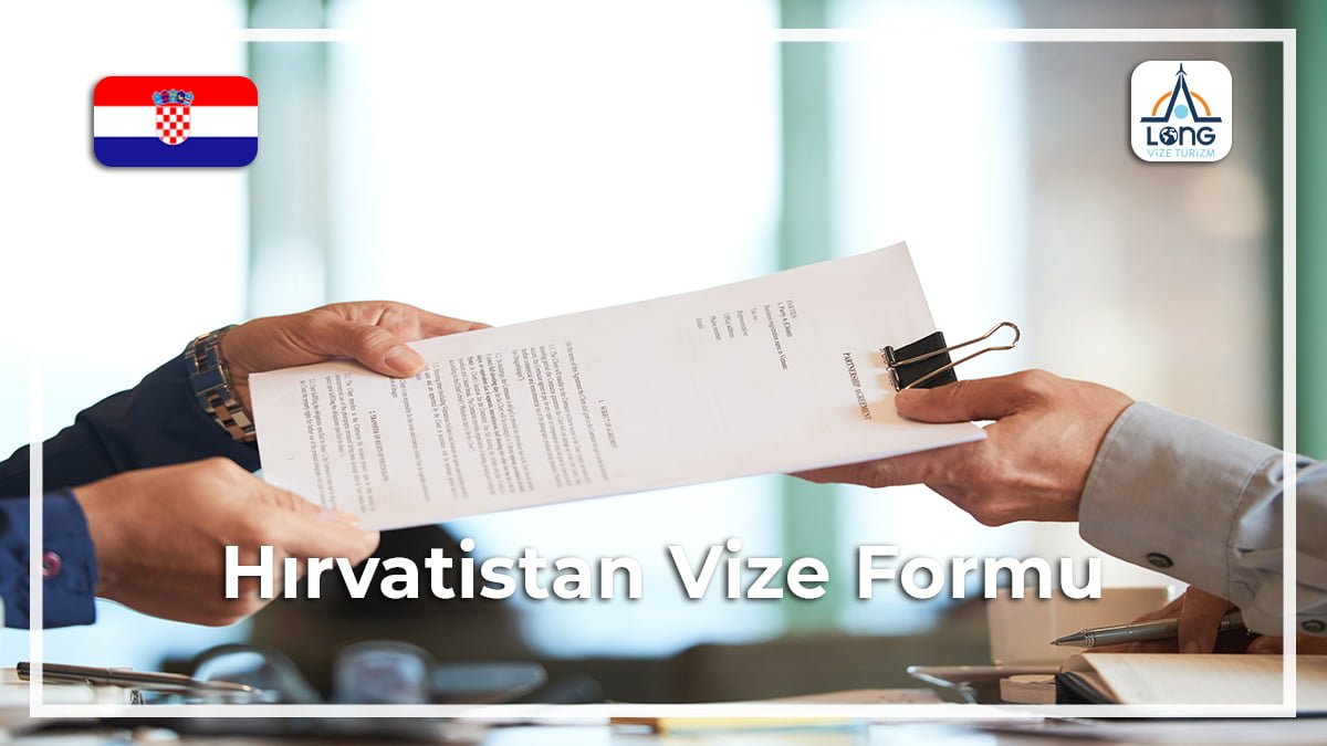 Vize Formu Hırvatistan