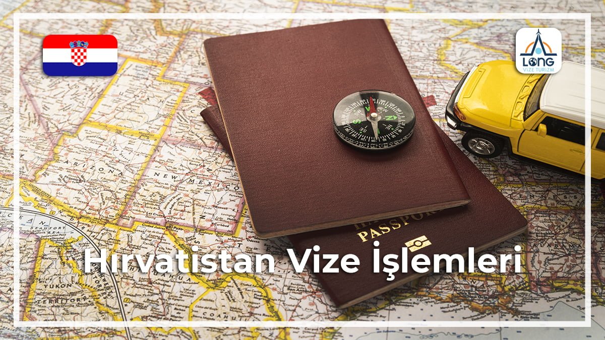 Vize İşlemleri Hırvatistan