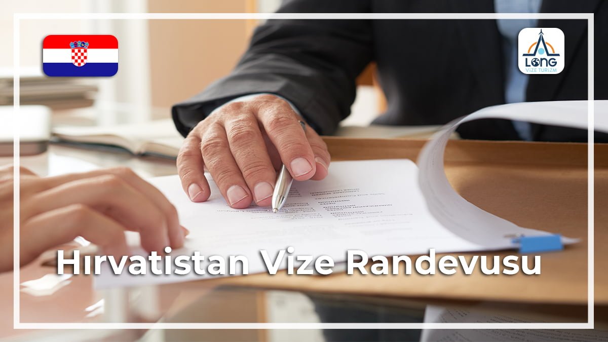 Vize Randevusu Hırvatistan