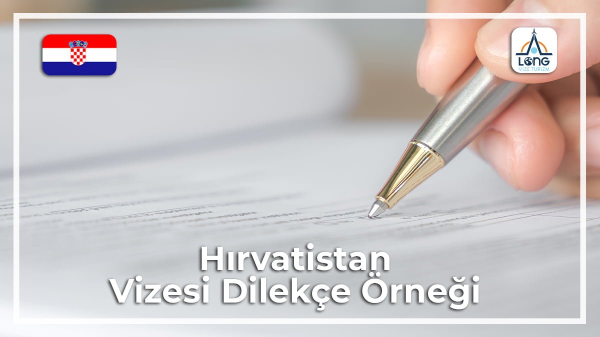 Vizesi Dilekçe Örneği Hırvatistan