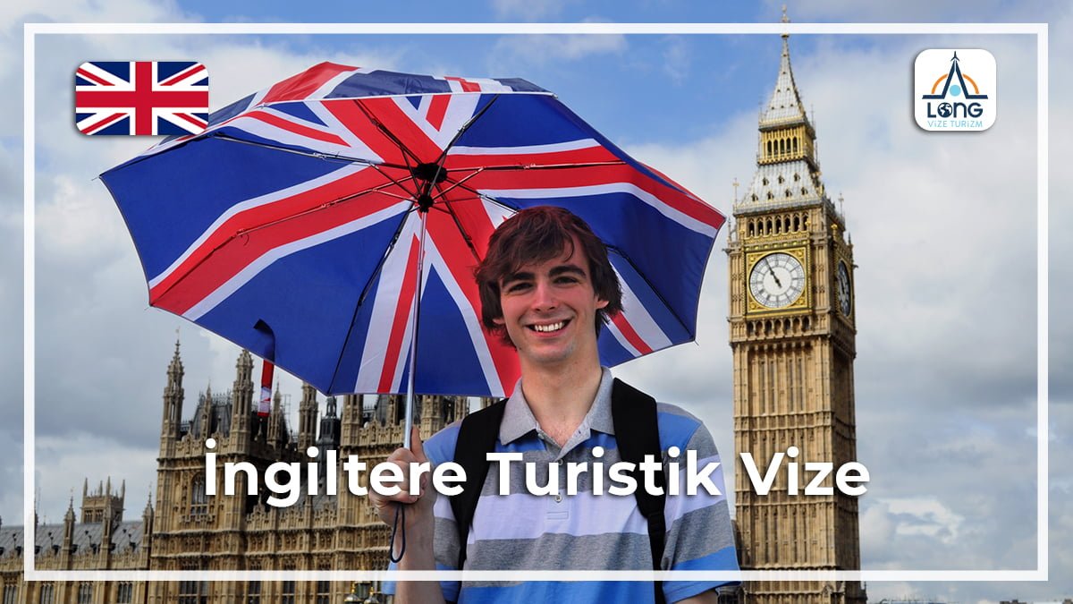 Turistik Vize İngiltere
