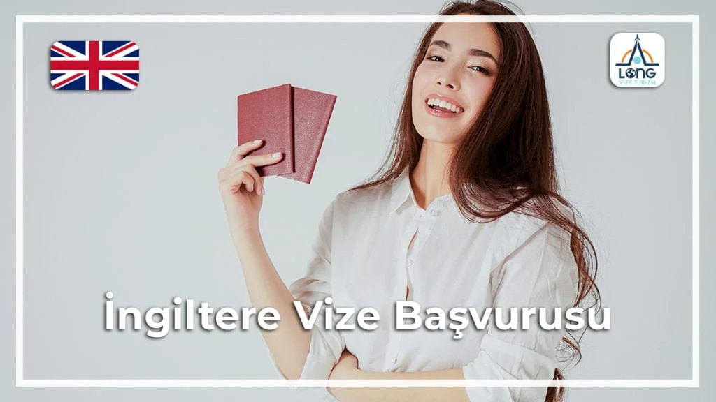 Vize Başvurusu İngiltere