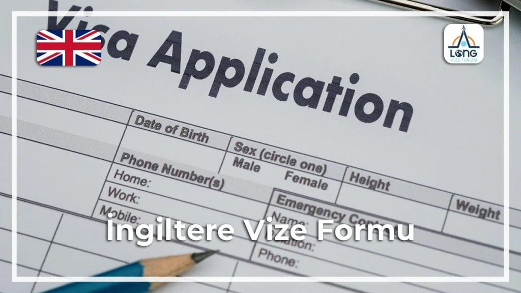 Vize Formu İngiltere