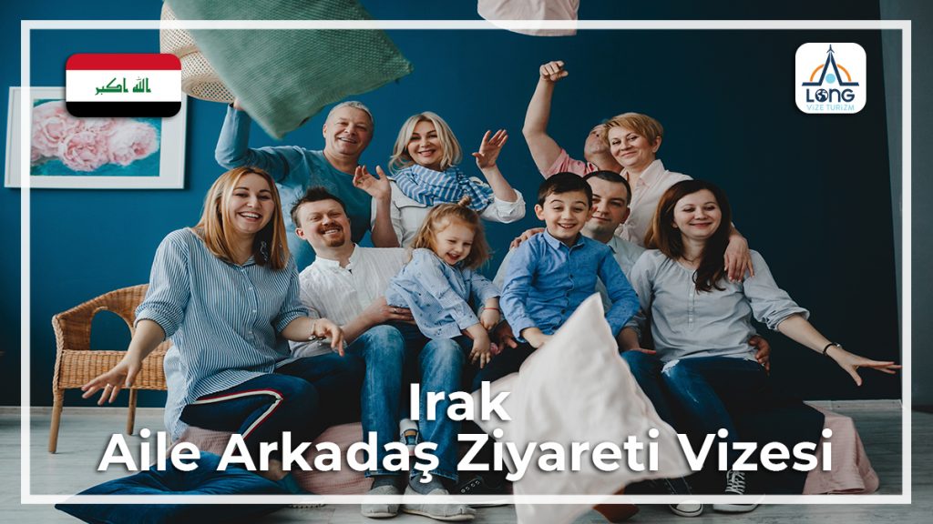 Aile Arkadaş Ziyareti Vizesi Irak