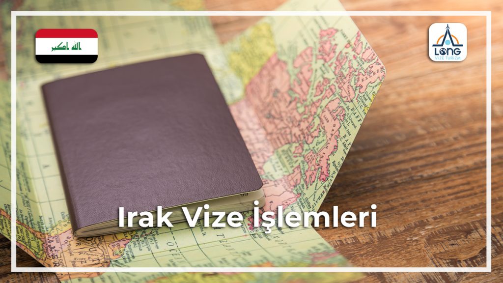 Vize İşlemleri Irak