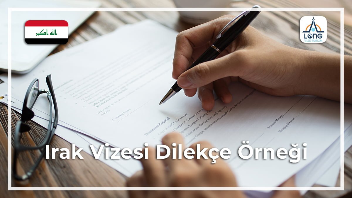 Vizesi Dilekçe Örneği Irak