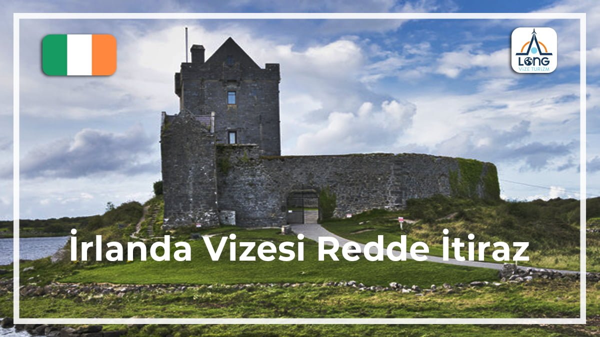 Vizesi Redde İtiraz İrlanda