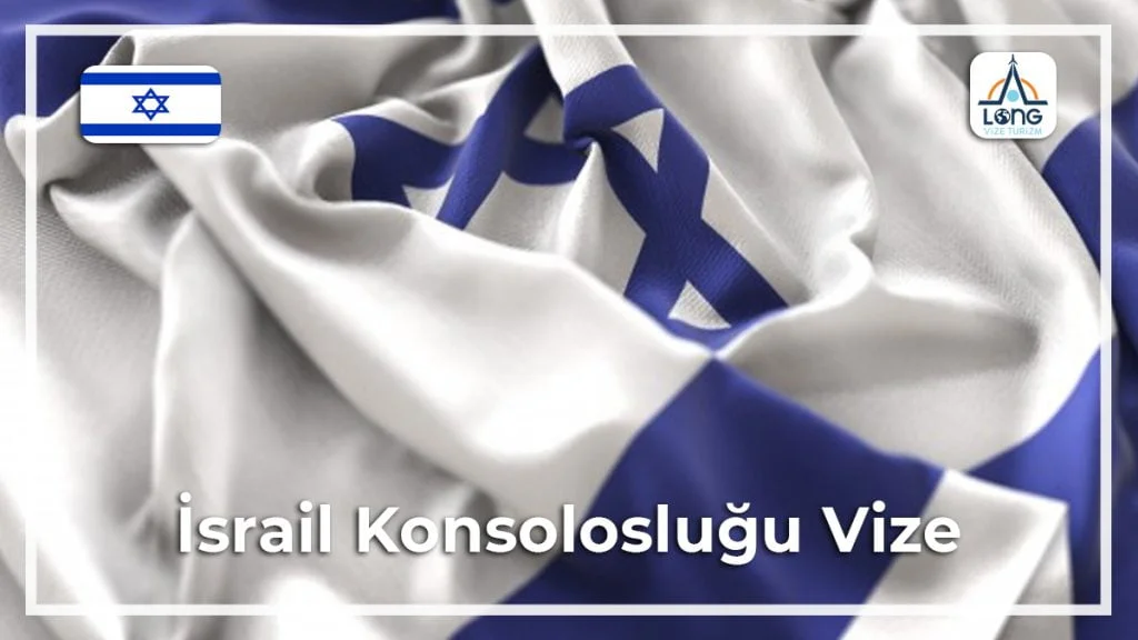 Konsolosluğu Vize İsrail