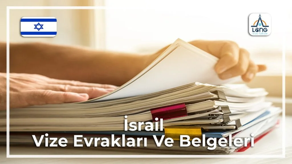Vize Evrakları Ve Belgeleri İsrail