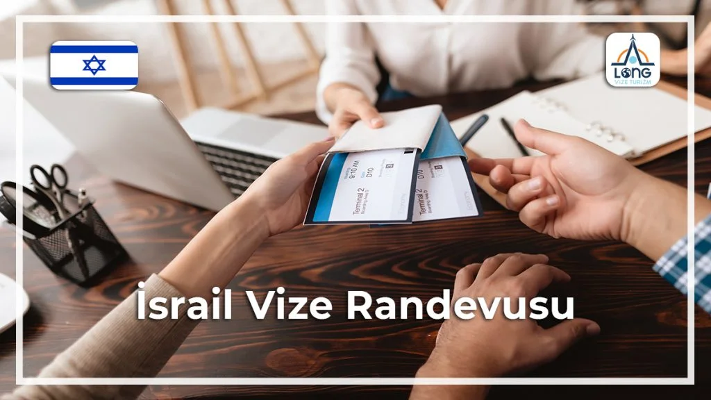 Vize Randevusu İsrail