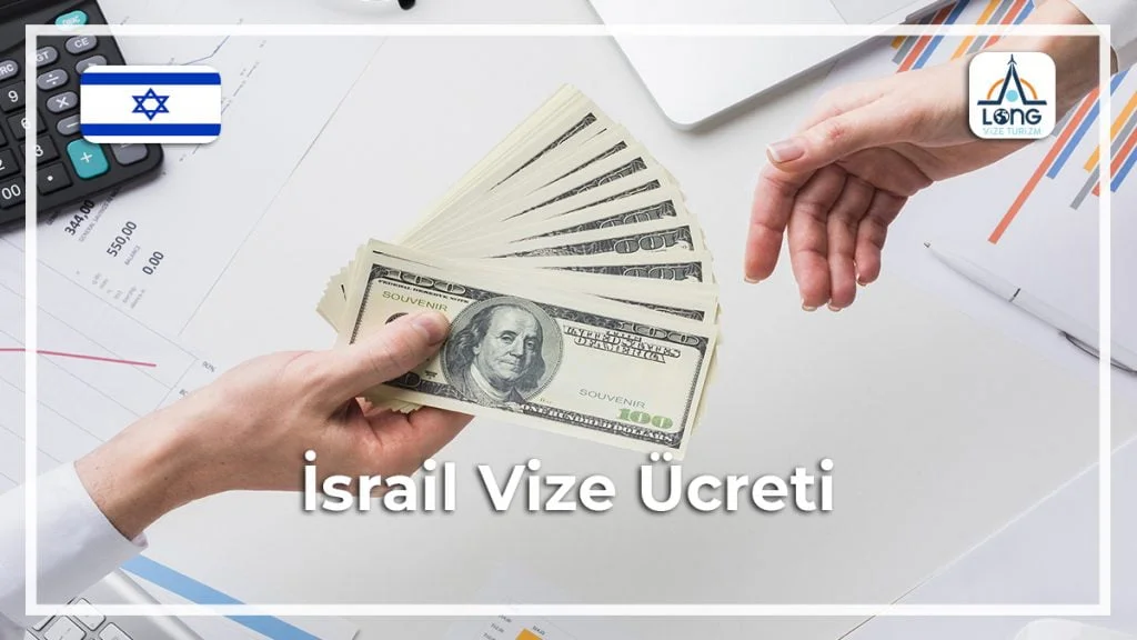 Vize Ücreti İsrail