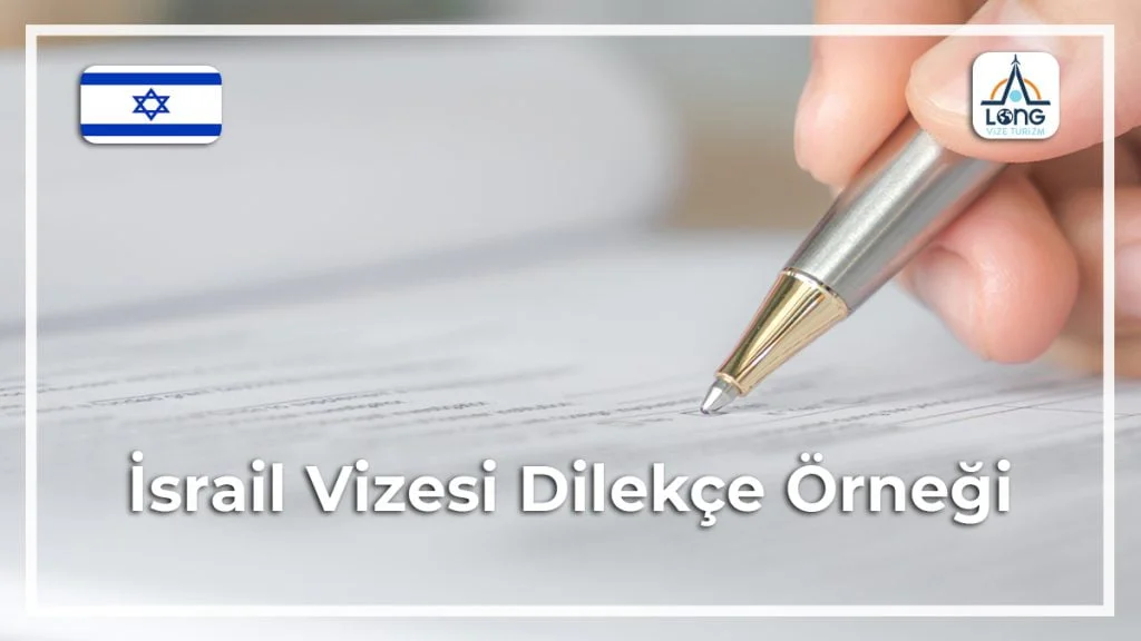Vizesi Dilekçe Örneği İsrail