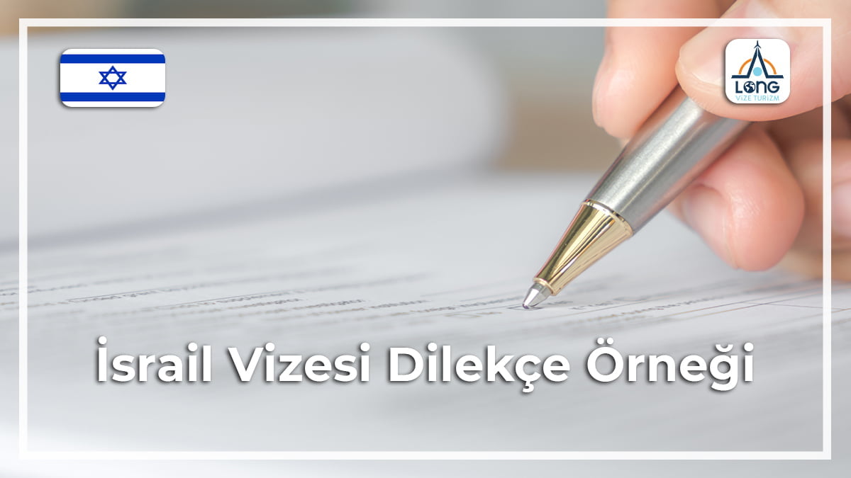 Vizesi Dilekçe Örneği İsrail