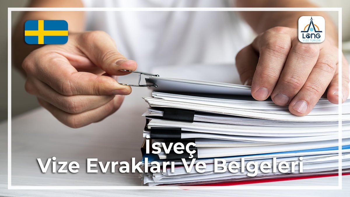 Vize Evrakları Ve Belgeleri İsveç