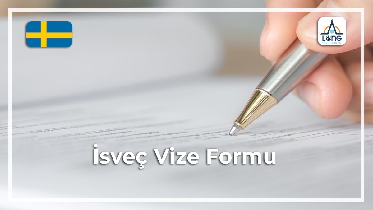 Vize Formu İsveç