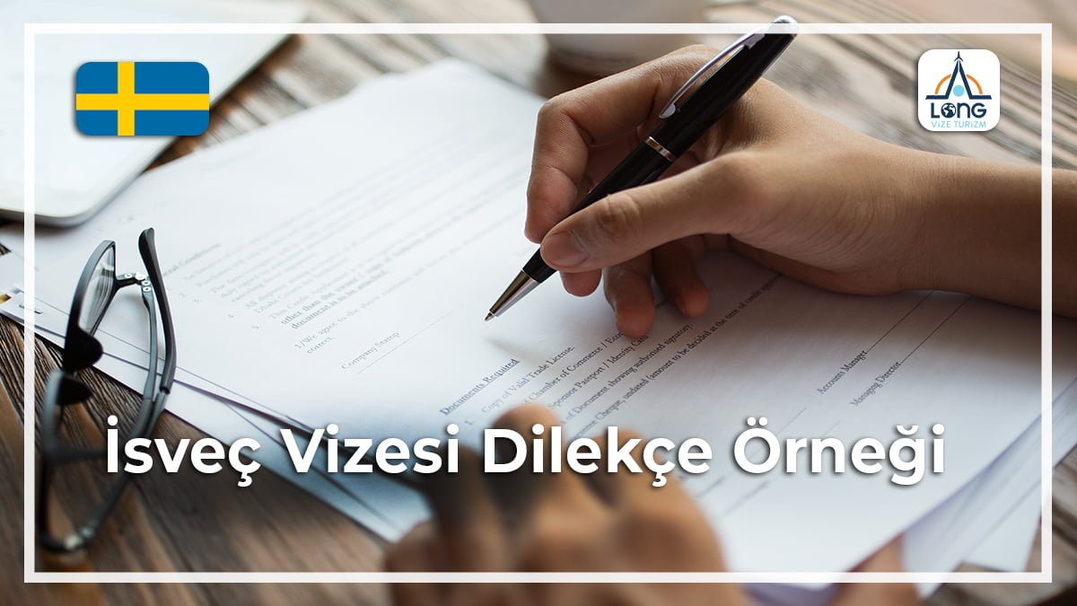 Vizesi Dilekçe Örneği İsveç