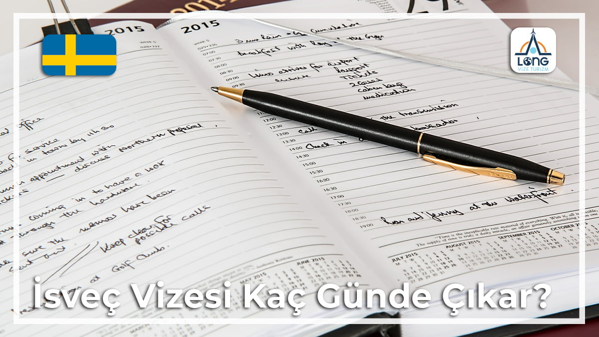 Vizesi Kaç Günde Çıkar İsveç