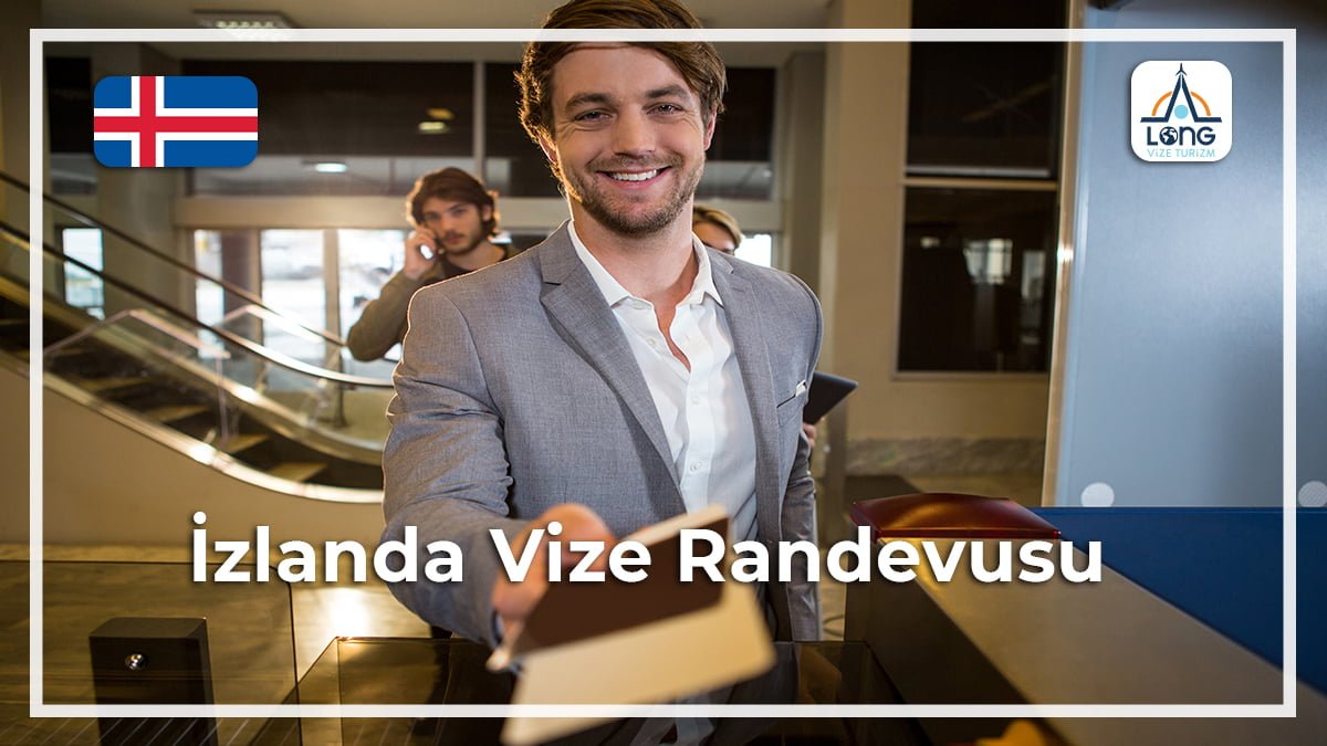 Vize Randevusu İzlanda