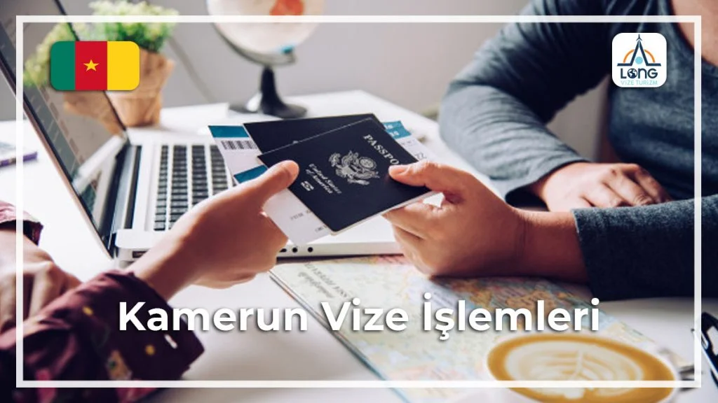 Vize İşlemleri Kamerun