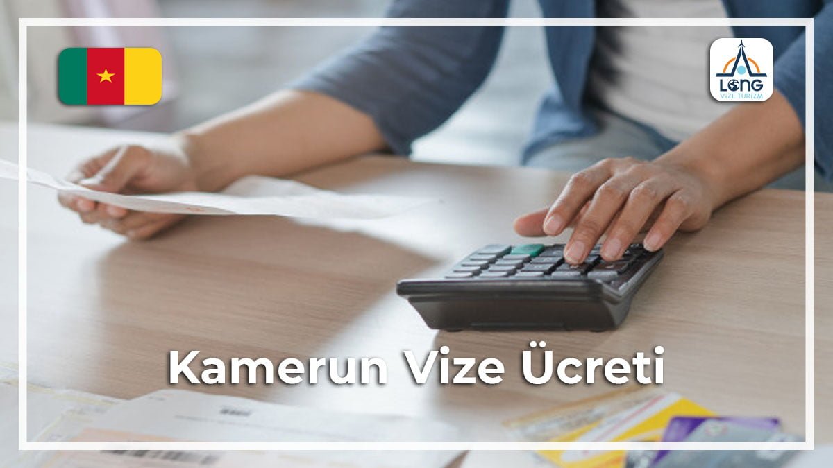 Vize Ücreti Kamerun