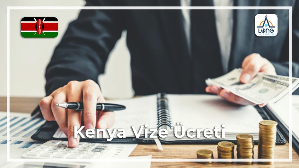 Vize Ücreti Kenya