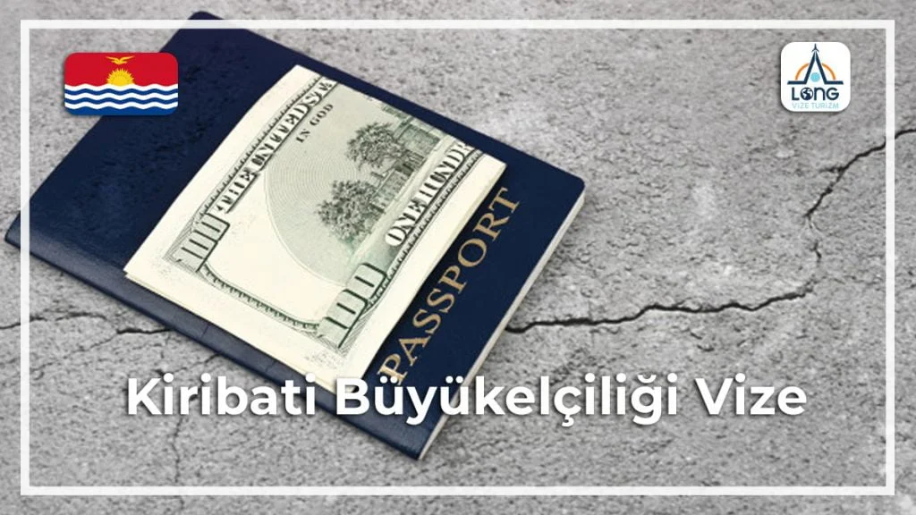 Büyükelçiliği Vize Kiribati