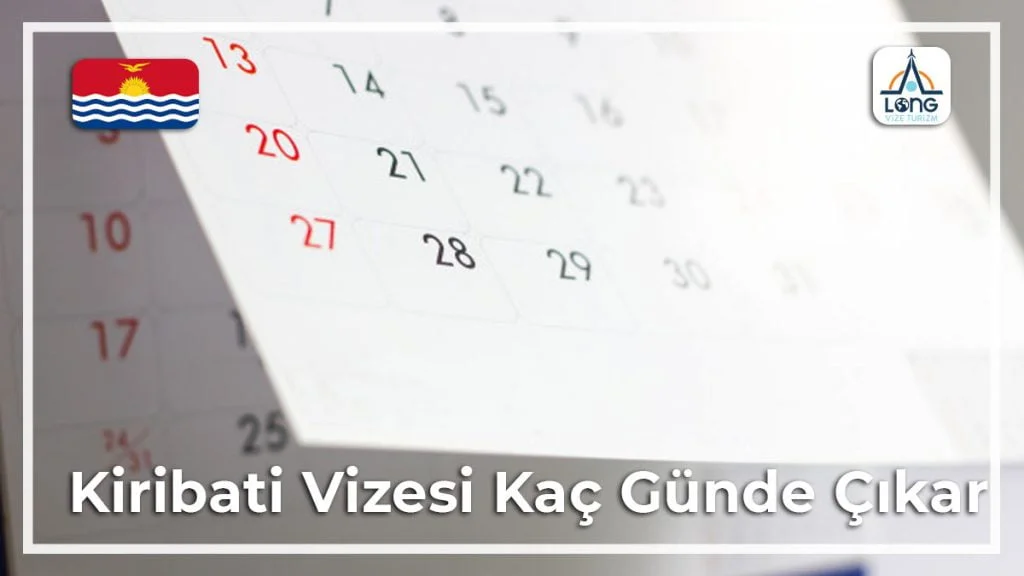 Vizesi Kaç Günde Çıkar Kiribati