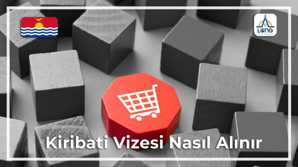 Vizesi Nasıl Alınır Kiribati