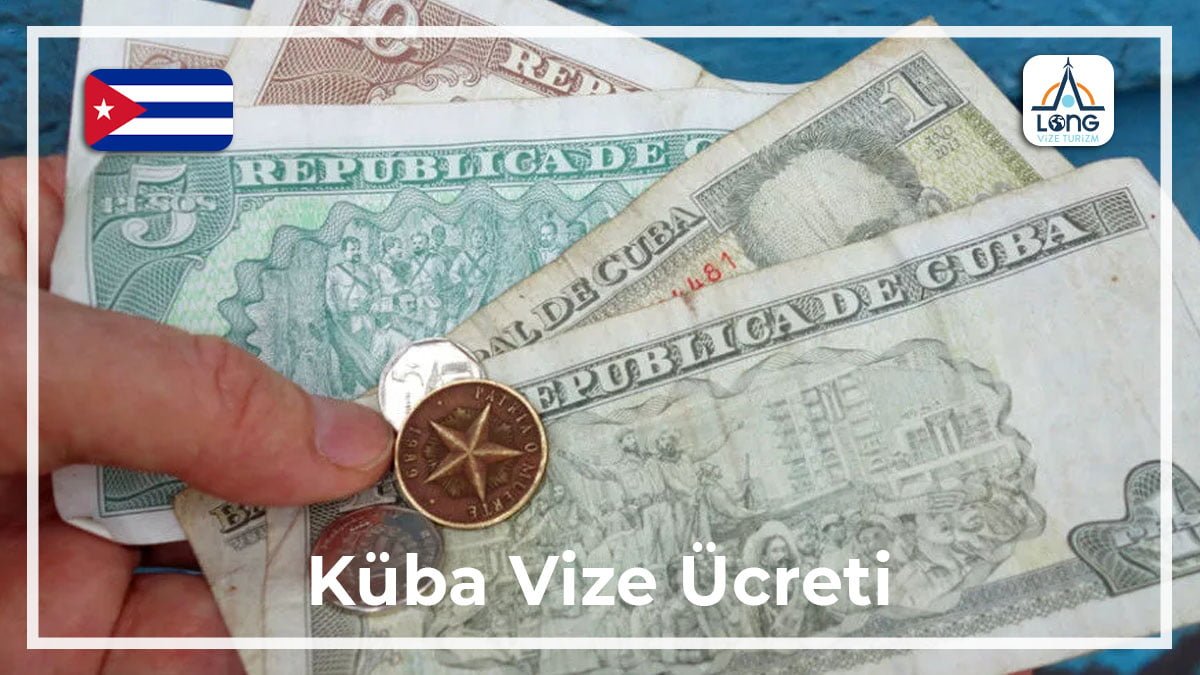 Vize Ücreti Küba