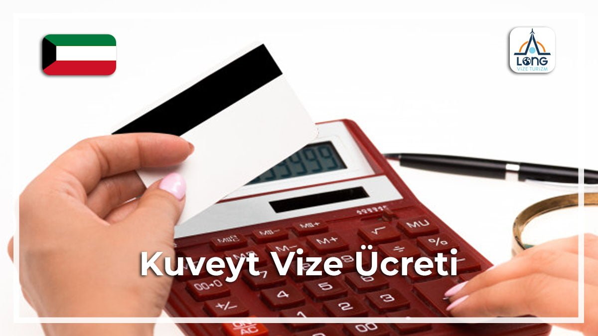 Vize Ücreti Kuveyt