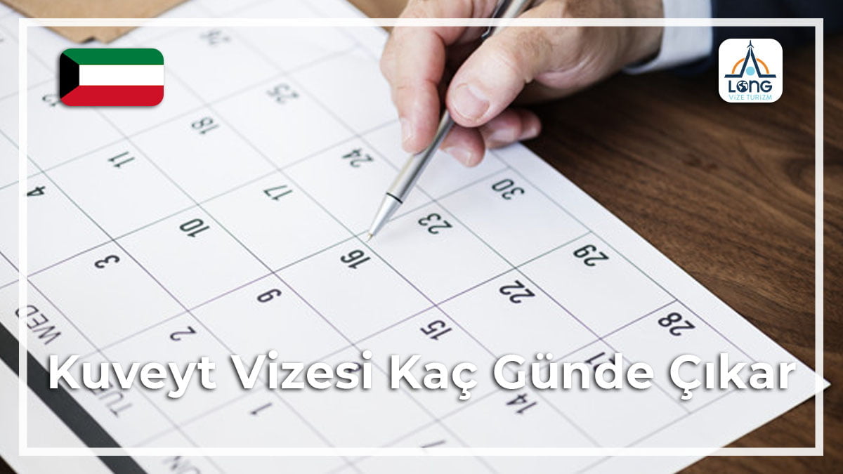 Vizesi Kaç Günde Çıkar Kuveyt