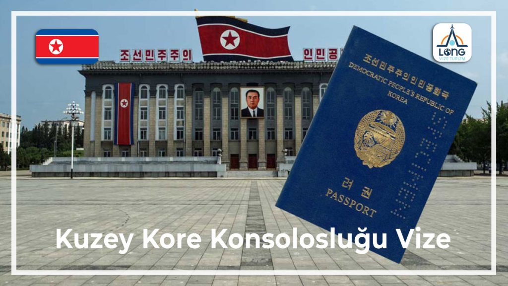 Konsolosluğu Vize Kuzey Kore
