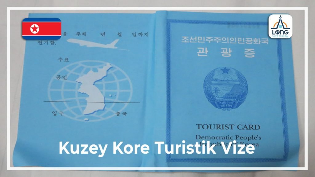 Turistik Vize Kuzey Kore