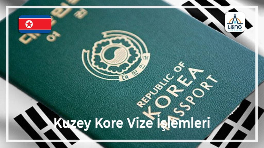 Vize İşlemleri Kuzey Kore