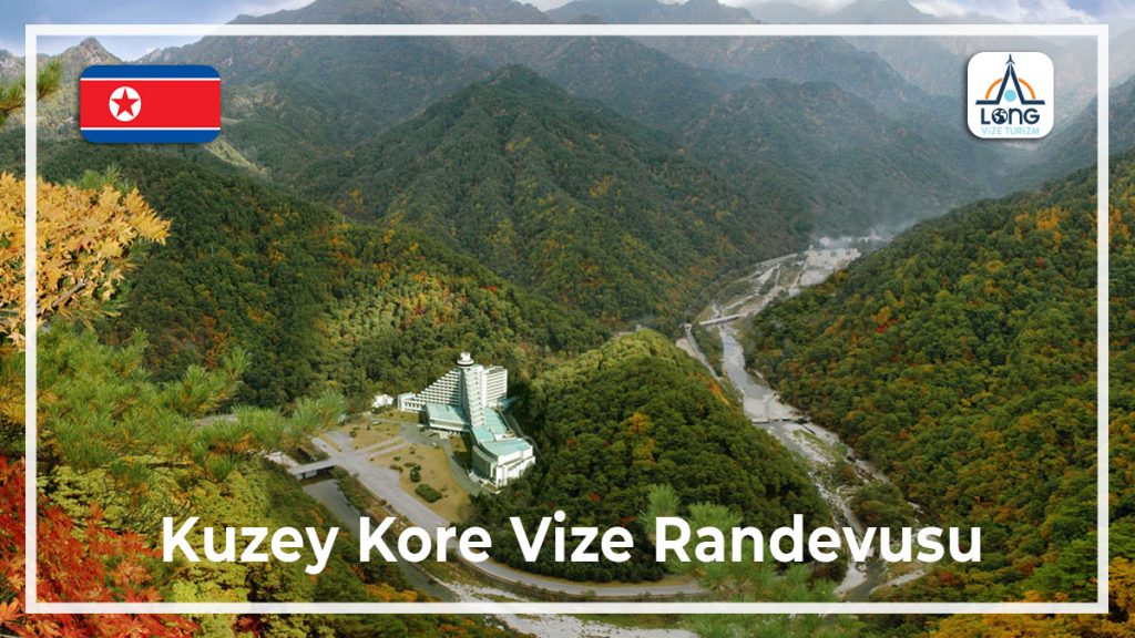 Vize Randevusu Kuzey Kore