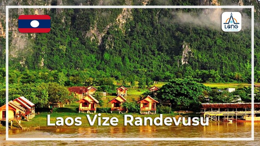 Vize Randevusu Laos