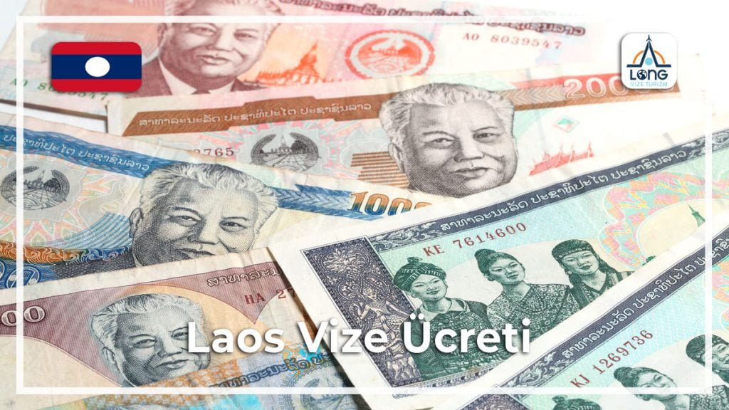 Vize Ücreti Laos