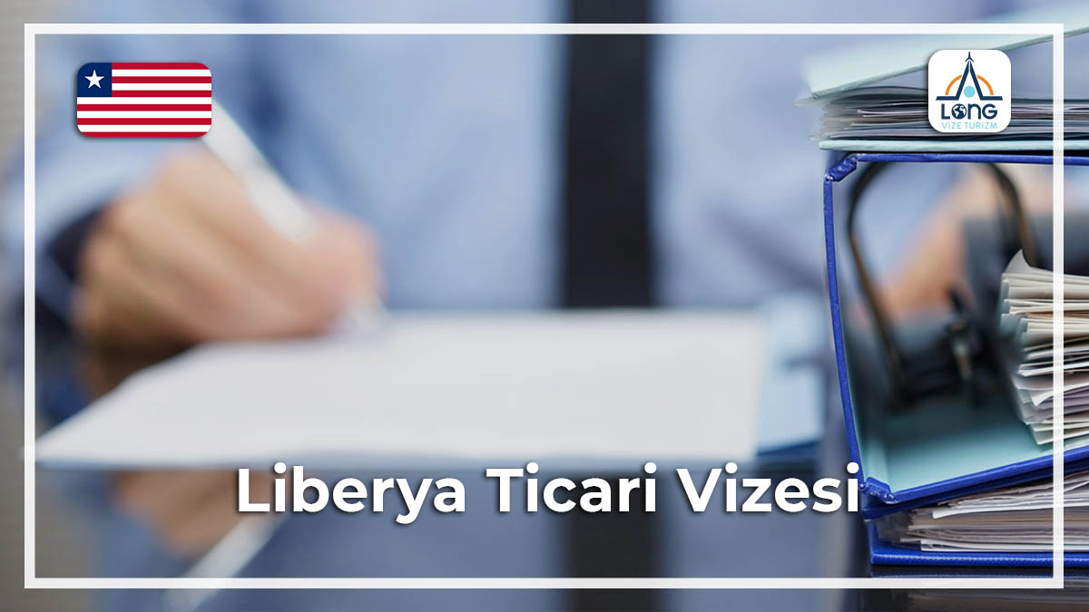 Ticari Vize Liberya