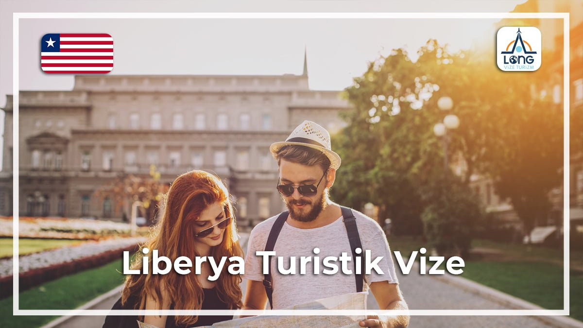 Turistik Vize Liberya