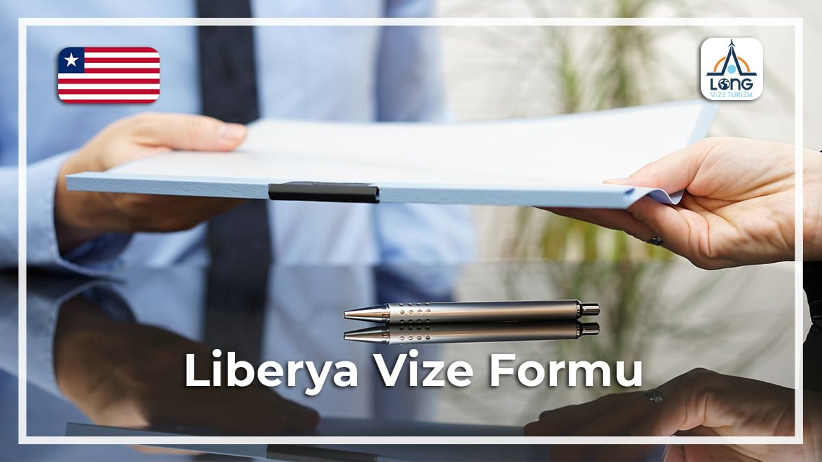Vize Formu Liberya
