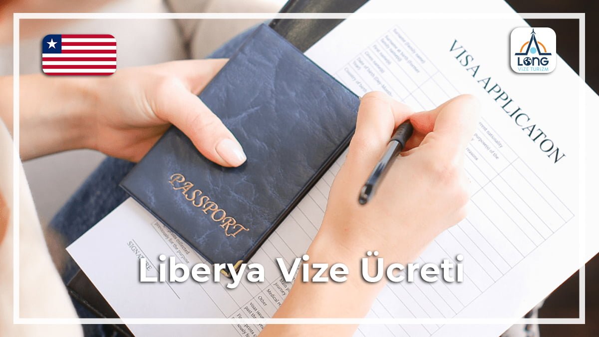 Vize Ücreti Liberya
